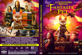 Adventure of rufus the fantastic pet