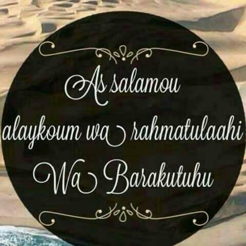As salamou alaikoum wa rahamatulahi wa barkatouhu